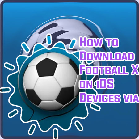 Football x app download